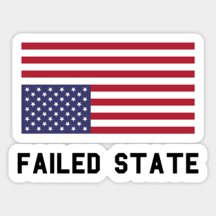 Failed State Sticker